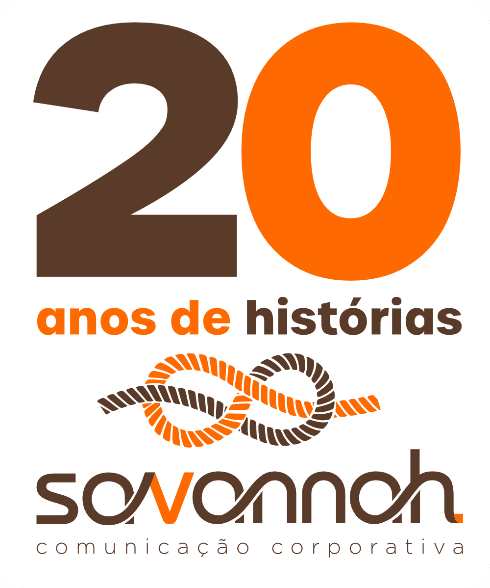 Savannah Comunicação Corporativa — 20 anos de histórias